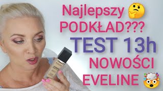 Najlepszy PODKŁAD drogeryjny???🤔 Test 13h nowości od Eveline