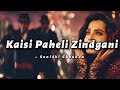 Kaisi Paheli Zindgani -lyrics || Parineeta | Sunidhi Chauhan | @cinephiles_corner