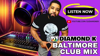 DJ Diamond K | Baltimore Club Mix | Fall 2024