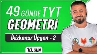 İkizkenar Üçgen 2 | 49 Günde TYT Geometri Kampı 10.Gün | Rehber Matematik