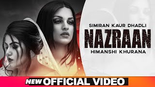 Nazraan Full Video   Simiran Kaur Dhadli Ft Himanshi Khurana  Raj Jhinger  Latest Punjabi Song 2020