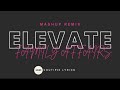 ELAVATE x FAMILY AFFAIRS MASHUP REMIX - (KOUTIPIE LYRICS)