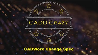 CADWorx Spec Change