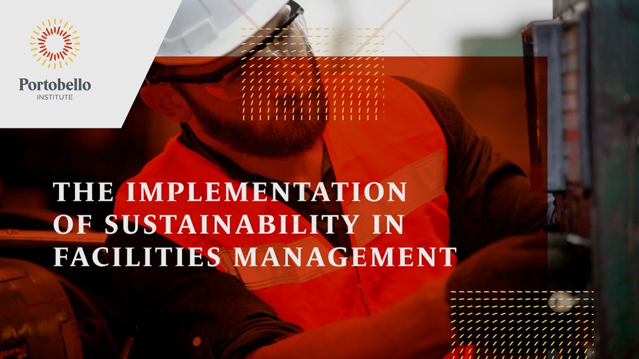 Implementing Sustainability In Fm
