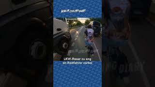 LKW-Raser zu eng an Radfahrer vorbei (aus Folge 89)