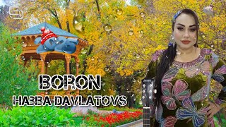 Хабиба Давлатова - Борон / HAbiba Davlatova - Boron