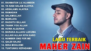 Maher Zain Full Album Ramadhan | Rahmatun Lil'Alameen | Maher Zain Kumpulan Lagu Terbaik 2024