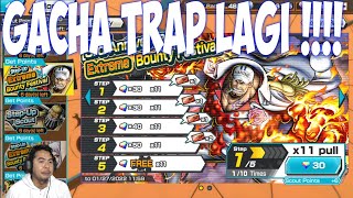 Tabungan Buat Kaido Ludes 😭, Gacha Akainu Extreme Sampai Dapat 🔥🔥 - One Piece Bounty Rush