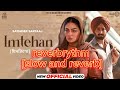 new Punjabi song Imtehan  [slow and reverb] satinder sartaj