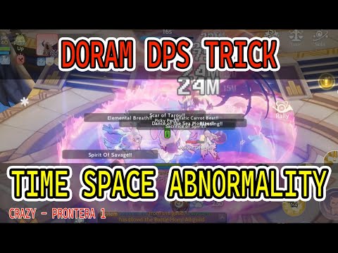 DORAM DPS TIPS AND TRICKS TIME SPACE ABNORMALITY!! CRAZY PRONTERA 1 – RAGNAROK ORIGIN GLOBAL