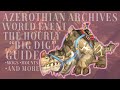 The Big Dig: Traitors Rest Azerothian Archives Event WoW