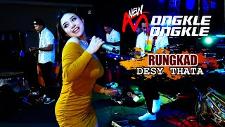 Download Lagu RUNGKAD DESY THATA NEW MONGKLE MONGKLE 2023... MP3 Gratis