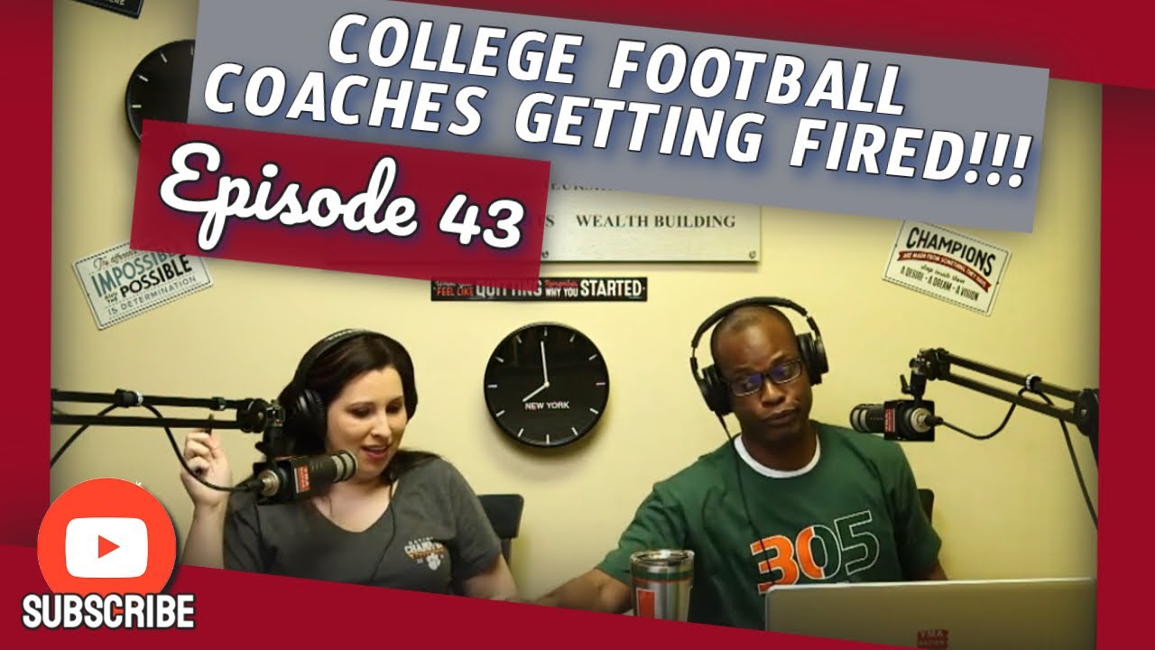 College Football Coaches Getting Fired | Episode 43 | YMA Nation ...