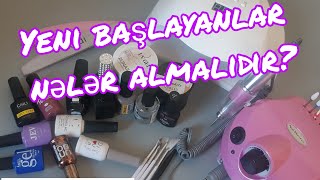 Yeni başlayanlar nələr almalıdır?🥰