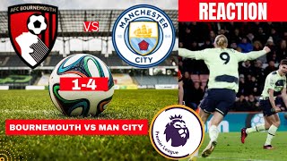 Bournemouth vs Man City 1-4 Live Stream Premier league Football EPL Match Commentary Highlights 2023
