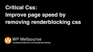 CRITICAL CSS - IMPROVE LOAD SPEED BY REMOVING RENDER BLOCKING CSS