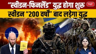 Sweden, Finland Brace For War: Why are Nordic nations preparing for war? |  Sweden and Finland