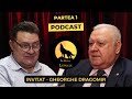 Ep 1. Confesiunile fostului adjunct SIE - spionajul românesc - Partea 1 - General Gheorghe Dragomir