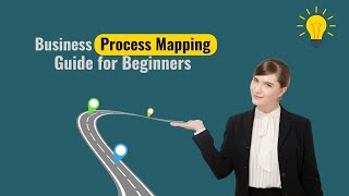 Business Process Mapping Guide For Beginners | Business Process Mapping Techniques