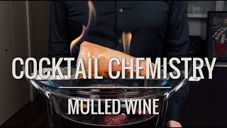 Basic Cocktails - Mulled Wine (Glögg and Feuerzangenbowle)