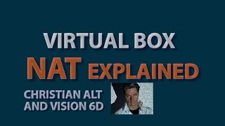 #1 NAT Interface ●  Virtual Box / VMware  ●  Explained