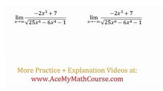 Limits To Positive and Negative Infinity (Including Radicals) - Question #1