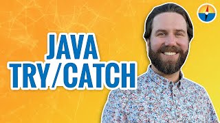 Java Exception Handling Part 1: Try/Catch