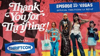 TYFT EP 11: Thriftcon Las Vegas 2023