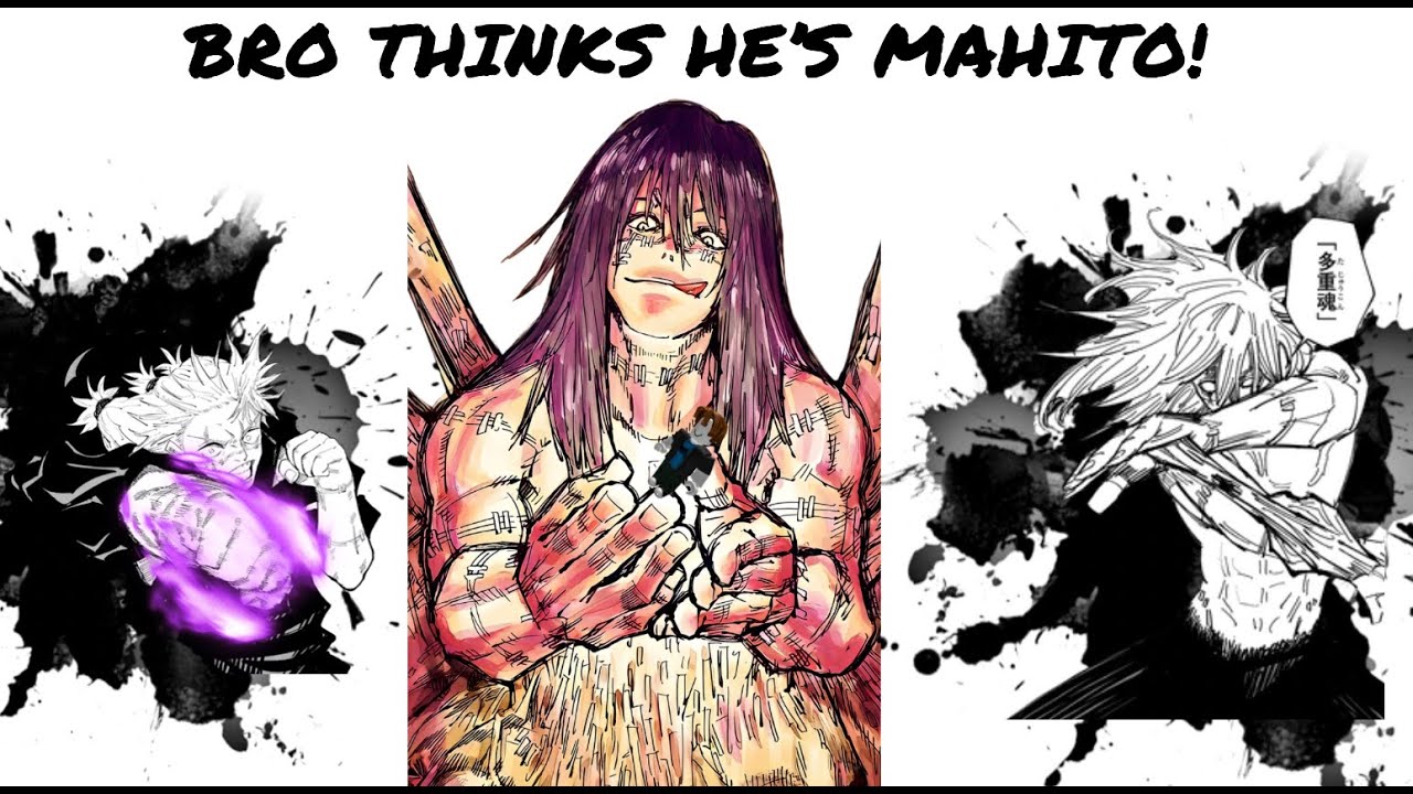 Bro Thinks He S Mahito ёяшн Youtube