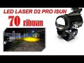 Review LED Laser D2 Pro ISUN 20W