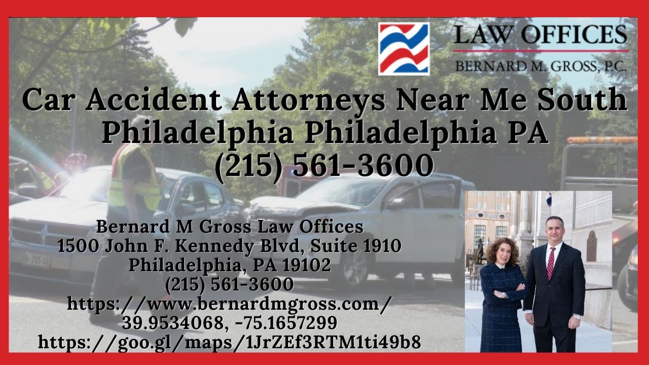 Car Accident Attorneys Near Me South Philadelphia Philadelphia PA ...