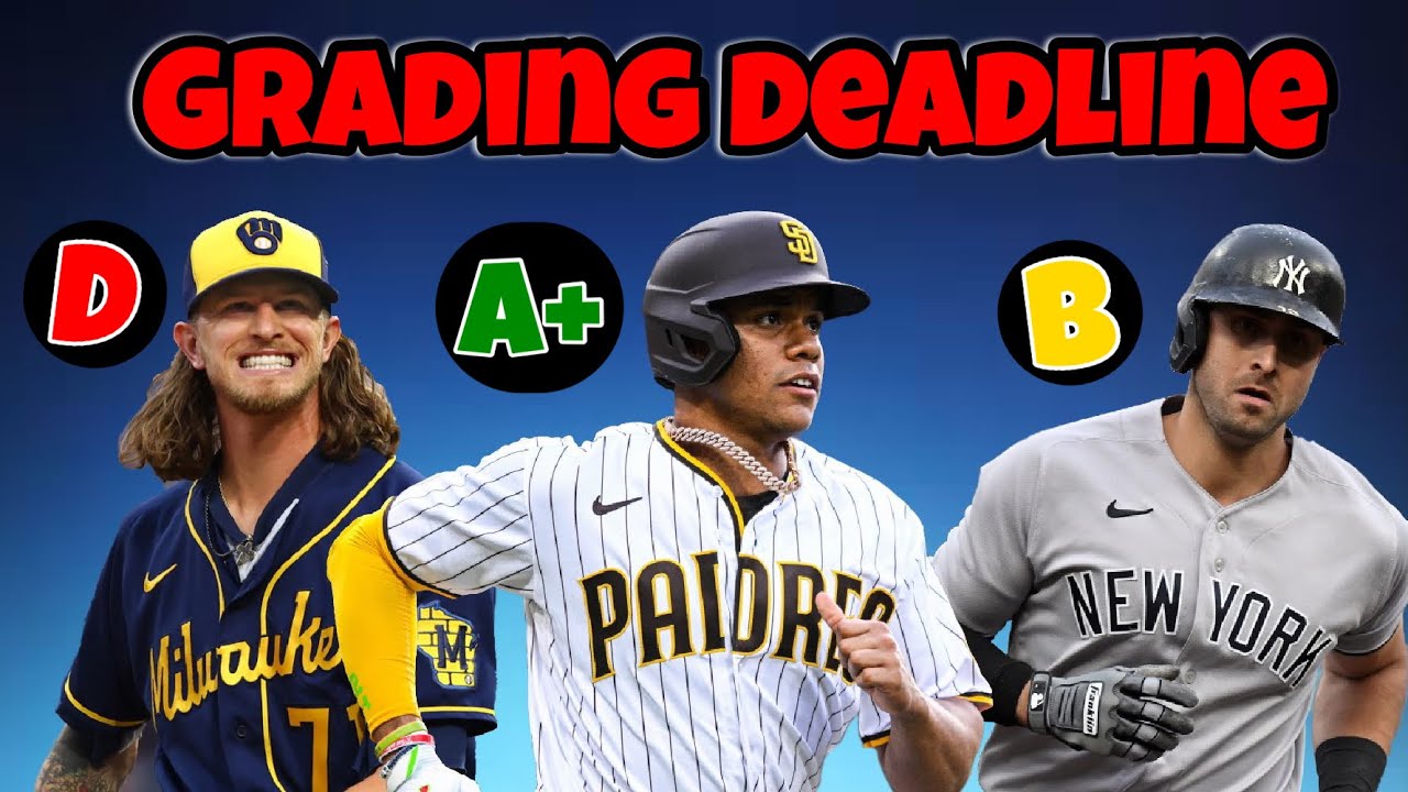 Grading EVERY MLB Teams Trade Deadline - YouTube