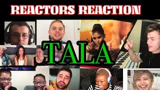 TALA by SArah G. Reactors Reactions