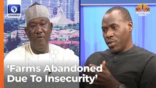 ‘Farmers Now Pay For Security’, Banjoko, Sen Tartenger Discuss Dwindling Food Production In Nigeria