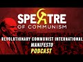 Manifesto of the Revolutionary Communist International – Spectre of Communism Podcast