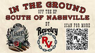 In the Ground - Revelry