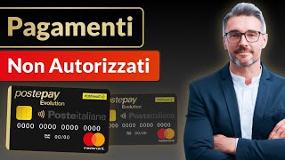 Postepay Evolution Non Autorizza Pagamento: Ecco Cosa Fare