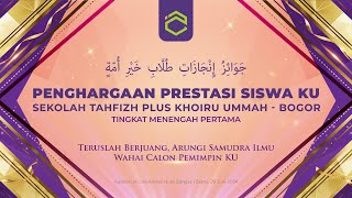 🔴SPECIAL MOMENT SMP KHOIRU UMMAH BOGOR | PENGHARGAAN PRESTASI SISWA KU 2024