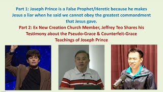 Ex NCC Member Jeffrey Teo’s Testimony on Joseph Prince