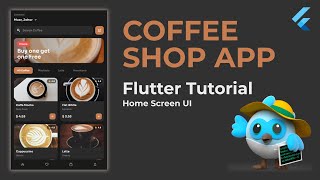 Build a Beautiful Coffee Shop App UI in Flutter | Complete Tutorial 2025