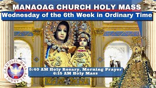 CATHOLIC MASS TODAY at OUR LADY OF MANAOAG CHURCH LIVE MASS  5:40 A.M.  Feb. 19,  2025 Holy Rosary