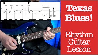 Blues Rhythm Guitar - Texas Style! Guitar Lesson