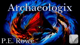 Archaeologix | Sci-fi Short Audiobook