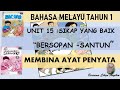 BAHASA MELAYU TAHUN 1 MEMBINA AYAT PENYATA -BERSOPAN SANTUN