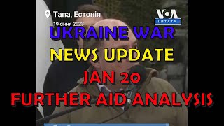 Ukraine War Update NEWS (20230120): News & Further Aid Analysis