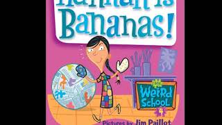 My Weird School: #4 Mrs. Hannah is Bananas - Chapter 6-10 | Read aloud