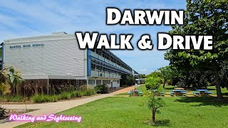 DARWIN CITY 🇦🇺 DRIVE \u0026 WALK TOUR 🚶 DARWIN HIGH SCHOOL 🚗 BULLOCKY POINT LOOKOUT 🏫 EAST POINT RESERVE