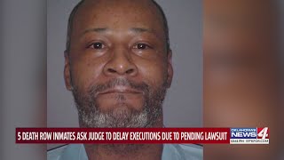 Death row inmates asking judge to delay executions