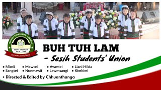 Buh Tuh Lam - Sesih Students' Union