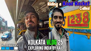 A Roller Coaster Called L238 | Kolkata VLOG 25 | GoPro Hero 7 Vlog